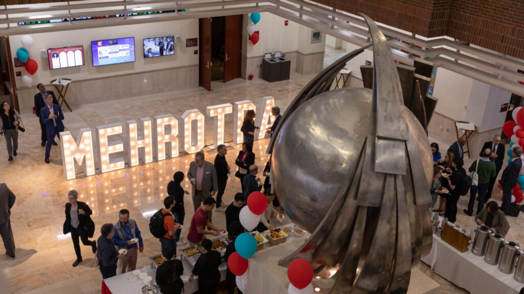 Mehrotra Institute Launch
Mehrotra Institute, Questrom School of Business
atrium